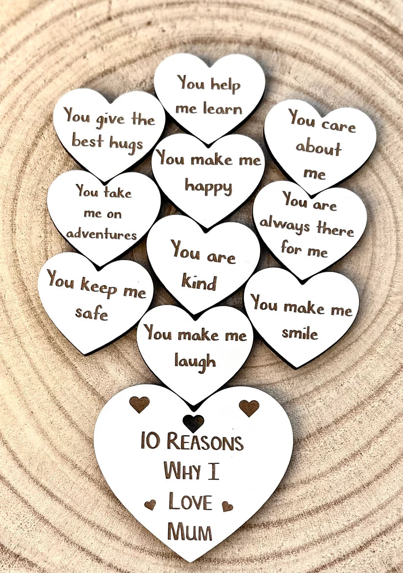 10 Reasons Why I Love Mum Hearts