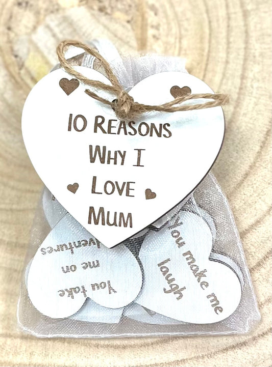 10 Reasons Why I Love Mum Hearts